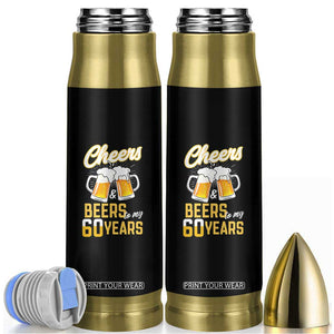 60th Birthday Party Gift Bullet Tumbler Cheers Beers To My 60 Years