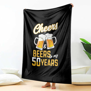 50th Birthday Party Gift Throw Blanket Cheers Beers To My 50 Years