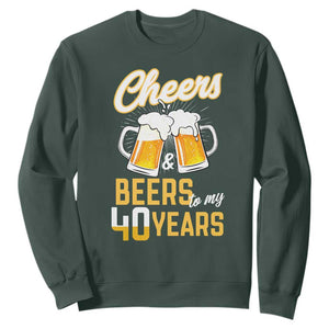 40th Birthday Party Gift Sweatshirt Cheers Beers To My 40 Years