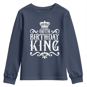 60th Birthday King Royal Crown Graphic For Men Youth Sweatshirt TS12 Navy Print Your Wear