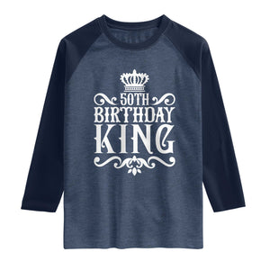 50th Birthday King Royal Crown Graphic For Men Raglan Shirt TS12 Heather Denim Navy Print Your Wear