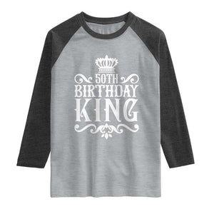 50th Birthday King Royal Crown Graphic For Men Raglan Shirt TS12 Heather Gray Heather Charcoal Print Your Wear