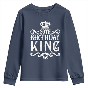 30th Birthday King Youth Sweatshirt Royal Crown Graphic For Men TS12 Navy Print Your Wear