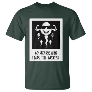 60 Years Ago I Was The Fastest T Shirt Funny 60th Birthday Celebration TS12 Dark Forest Green Print Your Wear