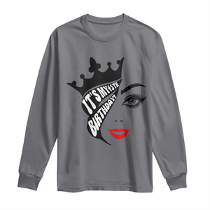 Its My 45th Birthday Long Sleeve Shirt Birthday Queen Crown Gift For Women TS12 Charcoal Print Your Wear
