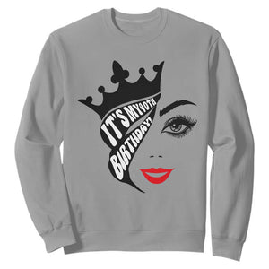 Its My 40th Birthday Sweatshirt Birthday Queen Crown Gift For Women TS12 Sport Gray Print Your Wear