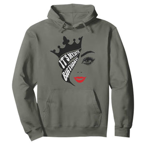 Its My 30th Birthday Hoodie Birthday Queen Crown Gift For Women TS12 Military Green Print Your Wear