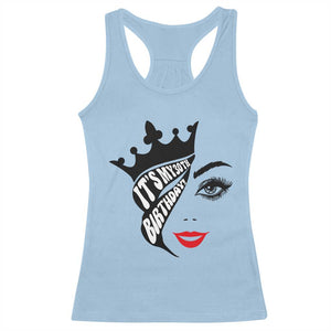 Its My 30th Birthday Racerback Tank Top Birthday Queen Crown Gift For Women TS12 Light Blue Print Your Wear