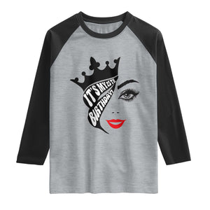 Its My 25th Birthday Raglan Shirt Birthday Queen Crown Gift For Women TS12 Heather Gray Black Print Your Wear