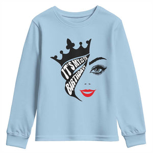 Its My 25th Birthday Youth Sweatshirt Birthday Queen Crown Gift For Women TS12 Light Blue Print Your Wear