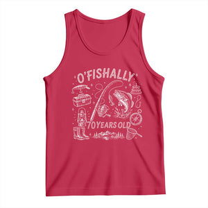 O'Fishally 70 Years Old Tank Top Funny Fisherman Birthday Graphic TS12 Red Print Your Wear