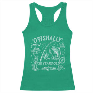 O'Fishally 20 Years Old Racerback Tank Top Funny Fisherman Birthday Graphic TS12 Irish Green Print Your Wear