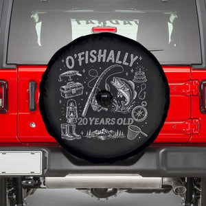 O'Fishally 20 Years Old Spare Tire Cover Funny Fisherman Birthday Graphic TS12 Black Print Your Wear