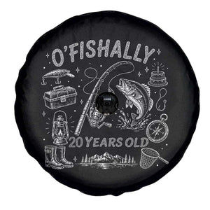 O'Fishally 20 Years Old Spare Tire Cover Funny Fisherman Birthday Graphic TS12 Print Your Wear
