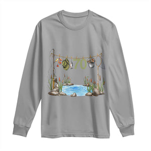 70th Birthday Fishing Long Sleeve Shirt Fisherman Birthday Party Gift TS12 Sport Gray Print Your Wear