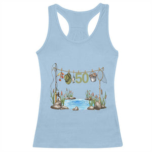 50th Birthday Fishing Racerback Tank Top Fisherman Birthday Party Gift TS12 Light Blue Print Your Wear
