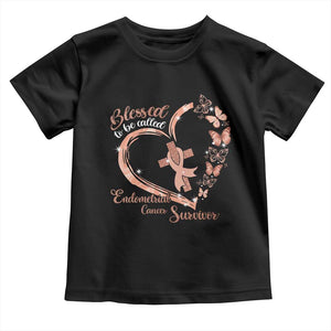 Endometrial Cancer Warrior Gift Toddler T Shirt Blessed To Be Called A Survivor
