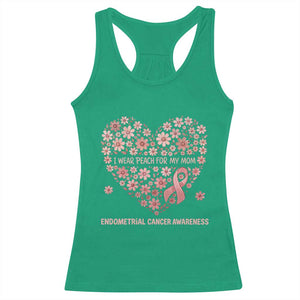 Endometrial Cancer Family Support Racerback Tank Top I Wear Peach For My Mom