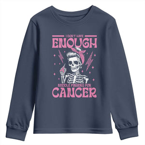 Funny Skeleton Breast Cancer Youth Sweatshirt I Dont Have Enough Middle Fingers