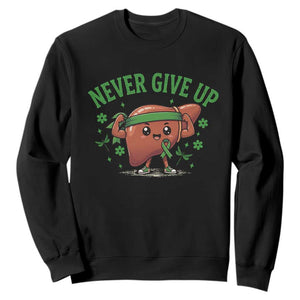 Liver Cancer Awareness Transplant Support Sweatshirt Never Give Up Nurse Gift