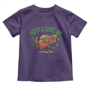 Liver Cancer Awareness Transplant Support Toddler T Shirt Never Give Up Nurse Gift