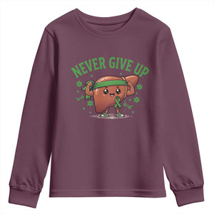Liver Cancer Awareness Transplant Support Youth Sweatshirt Never Give Up Nurse Gift