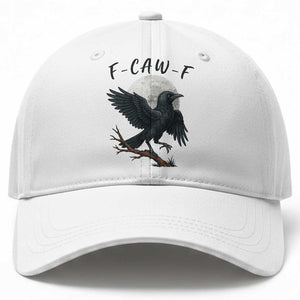 Funny Raven Bird Full Moon Art F Caw F Joke Baseball Cap TS12 Print Your Wear