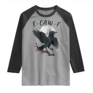 Funny Raven Bird Full Moon Art F Caw F Joke Raglan Shirt TS12 Sport Gray Black Print Your Wear