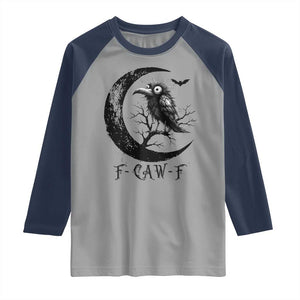 Funny Raven Bird Raglan Shirt F Caw F Joke Moon Sarcastic Humor Art TS12 Sport Gray Navy Print Your Wear