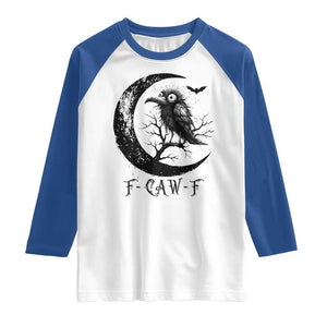 Funny Raven Bird Raglan Shirt F Caw F Joke Moon Sarcastic Humor Art TS12 White Royal Print Your Wear