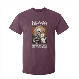 Funny Skeleton Cat T Shirt For Kid Thats What I Do I Pet Cats I Hate People And I Know Things TS12 Maroon Print Your Wear