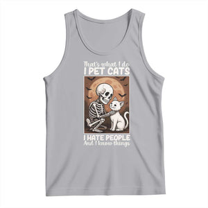Funny Skeleton Cat Tank Top Thats What I Do I Pet Cats I Hate People And I Know Things TS12 Athletic Heather Print Your Wear