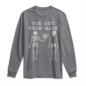 Funny Skeleton Long Sleeve Shirt I Have Got Your Back Bone Pun TS12 Charcoal Print Your Wear