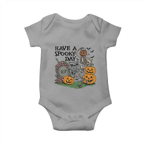 Funny Halloween Skeleton Baby Onesie Have A Spooky Day TS12 Sport Gray Print Your Wear