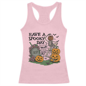 Funny Halloween Skeleton Racerback Tank Top Have A Spooky Day TS12 Light Pink Print Your Wear