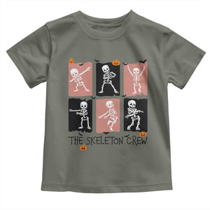 Funny The Skeleton Crew Toddler T Shirt Dancing Skeletons Halloween For Boys Girl Kids TS12 Military Green Print Your Wear