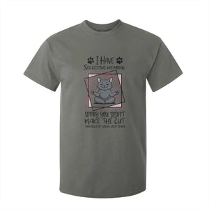 Funny Cat T Shirt For Kid I Have Selective Hearing TS12 Military Green Print Your Wear