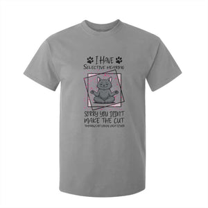Funny Cat T Shirt For Kid I Have Selective Hearing TS12 Sport Gray Print Your Wear