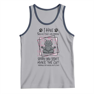Funny Cat Tank Top I Have Selective Hearing TS12 Athletic Heather Navy Print Your Wear