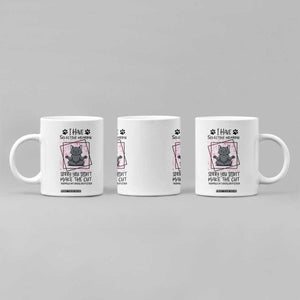 Funny Cat Coffee Mug I Have Selective Hearing TS12 Print Your Wear