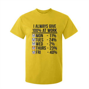 I Always Give 100% At Work T Shirt For Kid Funny Panda Office Mood TS12 Daisy Print Your Wear