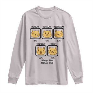 Funny Cat Office Mood Long Sleeve Shirt I Always Give 100% At Work Quote TS12 Ice Gray Print Your Wear