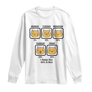 Funny Cat Office Mood Long Sleeve Shirt I Always Give 100% At Work Quote TS12 White Print Your Wear