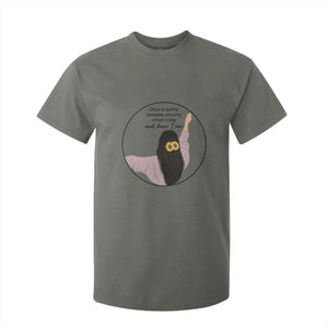 Funny Self Love Quote T Shirt For Kid Once In A While Someone Amazing Here I Am Gift TS12 Military Green Print Your Wear
