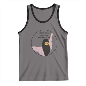 Funny Self Love Quote Tank Top Once In A While Someone Amazing Here I Am Gift TS12 Deep Heather Black Print Your Wear