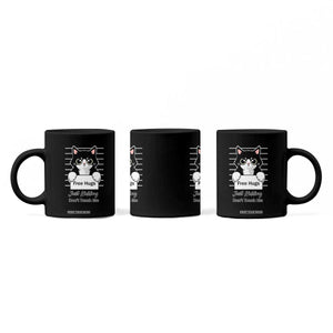 Funny Black Cat Quote Coffee Mug Free Hugs Just Kidding Do Not Touch Me TS12 Print Your Wear