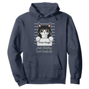 Funny Black Cat Quote Hoodie Free Hugs Just Kidding Do Not Touch Me TS12 Navy Print Your Wear