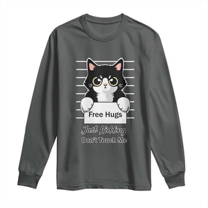 Funny Black Cat Quote Long Sleeve Shirt Free Hugs Just Kidding Do Not Touch Me TS12 Dark Heather Print Your Wear