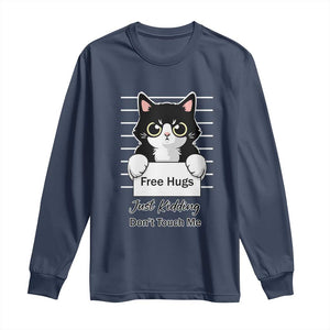 Funny Black Cat Quote Long Sleeve Shirt Free Hugs Just Kidding Do Not Touch Me TS12 Navy Print Your Wear