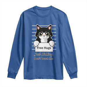 Funny Black Cat Quote Long Sleeve Shirt Free Hugs Just Kidding Do Not Touch Me TS12 Royal Blue Print Your Wear